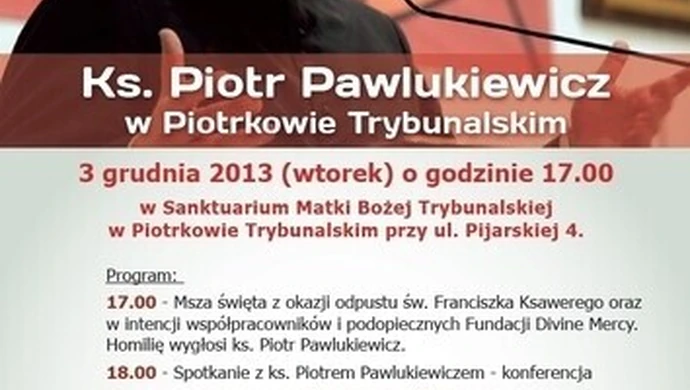 Ks. Piotr Pawlukiewicz w Piotrkowie