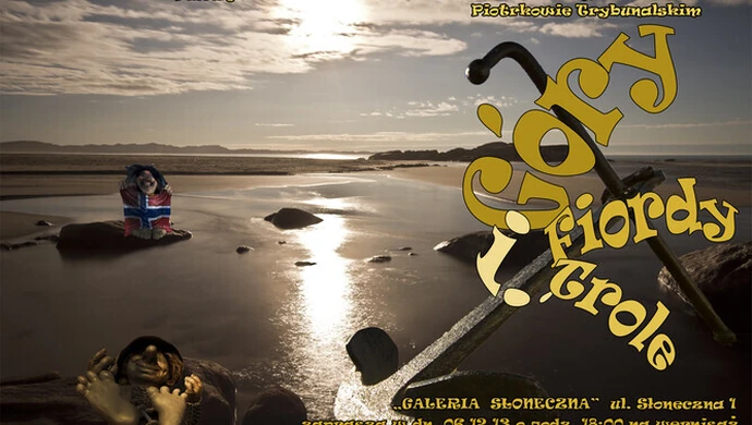 "Góry, Fiordy i... Trole" - wystawa w WSH