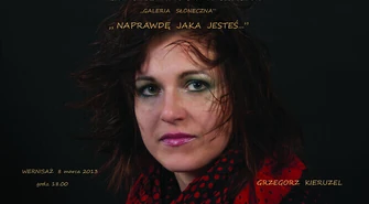 Wystawa zdjęć "Naprawdę jaka jesteś"