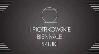 II Piotrkowskie Biennale Sztuki