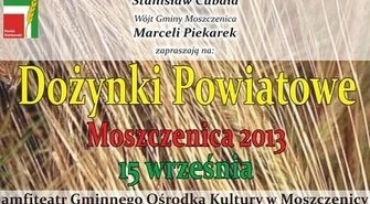 Moszczenica zaprasza na dożynki powiatowe