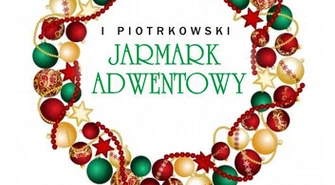 I Piotrkowski Jarmark Adwentowy