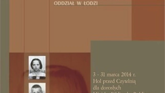 Wystawa o germanizacji dzieci polskich