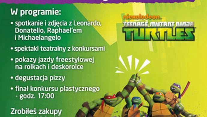 "Dzień Dziecka z Wojowniczymi Żółwiami Ninja" w Focus Mall