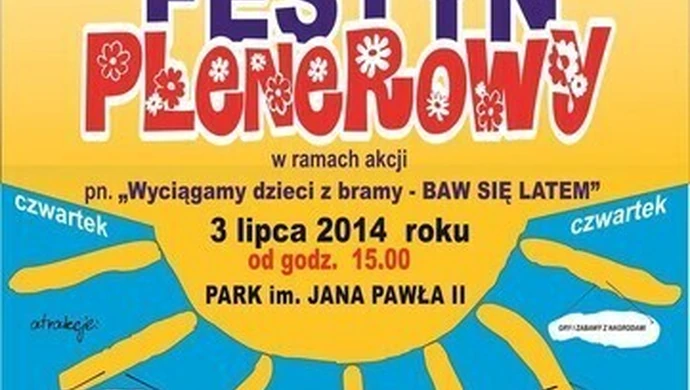 Zapraszamy na Rodzinny Festyn Plenerowy 
