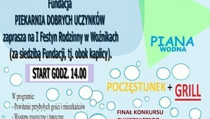 "Piekarnia Dobrych Uczynków" zaprasza na festyn