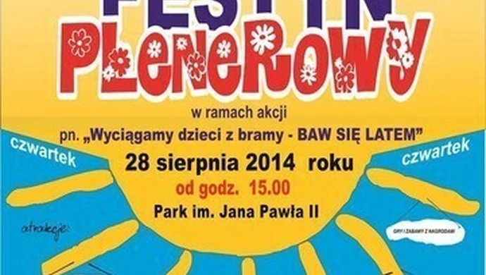 Zapraszamy na kolejny Rodzinny Festyn Plenerowy 