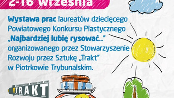 Wystawa prac laureatów konkursu „Najbardziej lubię rysować”