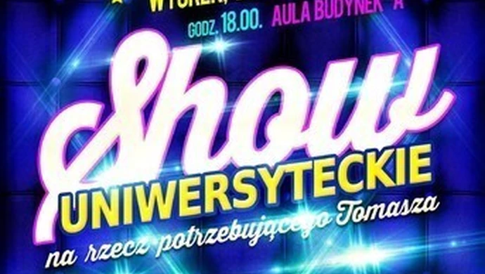 Zrobią show, pomogą Tomkowi