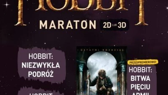 Nocny Maraton Filmowy "Hobbit" w kinie Helios!