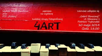 Wystawa Łódzkiej Grupy Fotograficznej 4ART