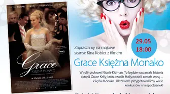 &#8222;Grace. Księżna Monako&#8221; &#8211; tylko w Kinie Kobiet