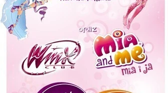 Czarodziejskie poranki z Winx Club oraz Mia & Ja!