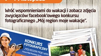 Wystawa zwycięskich prac z  konkursu &#8222;Mój region moje wakacje&#8221;