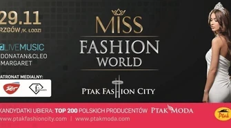Miss Fashion World w Ptak Fashion City