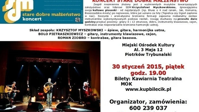 Stare Dobre Małżeństwo wystąpi w Piotrkowie