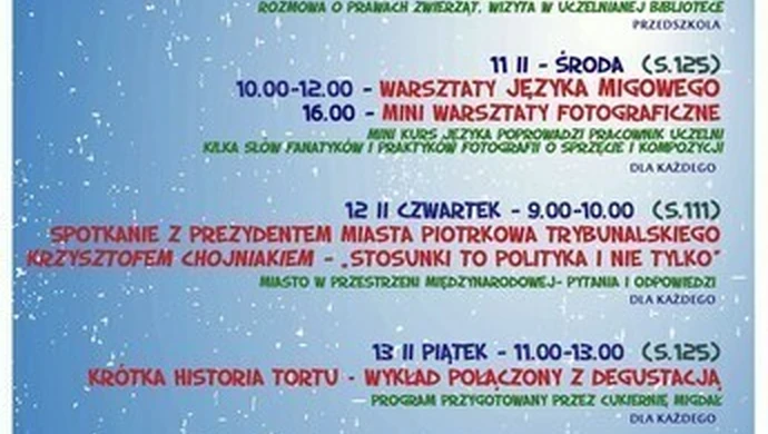 Będą rozmawiać z prezydentem i degustować tort 