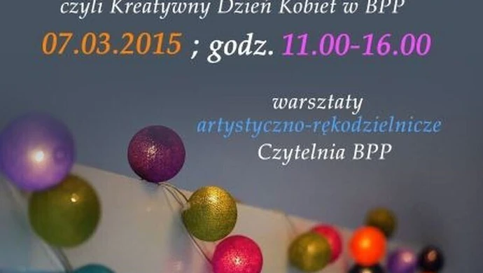 Kreatywny Dzień Kobiet. Warsztaty w Bibliotece