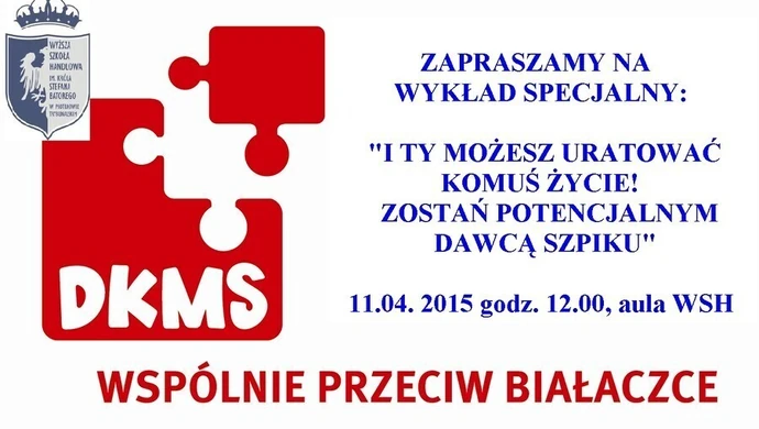WSH zaprasza na wykład "I Ty możesz uratować komuś życie!"