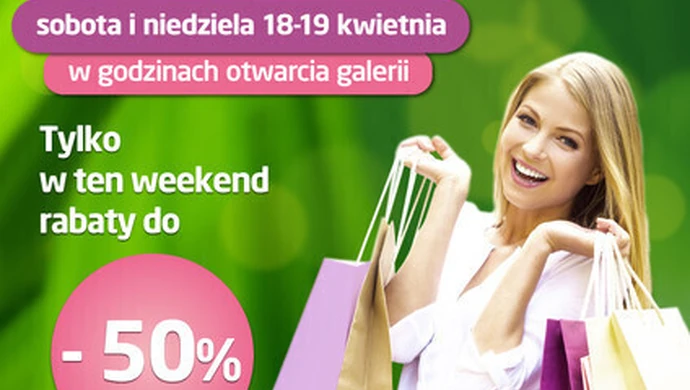 Weekend Wiosennych Promocji w Focus Mall