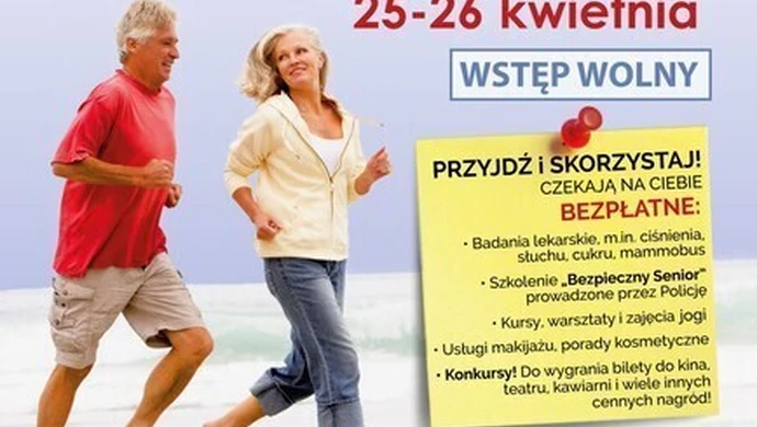 „Zadbaj o aktywność fizyczną i intelektualną!” - Targi Super Senior w Ptak Fashion City