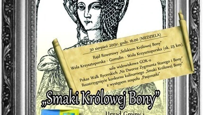 Zapraszają na &#8222;Smaki Królowej Bony&#8221;