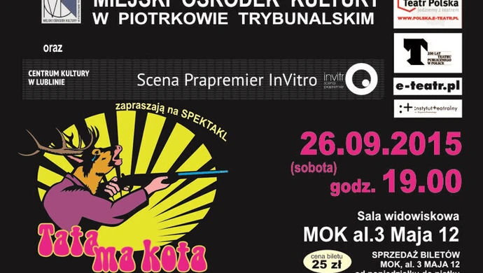 „Tata Ma Kota" w piotrkowskim MOKu