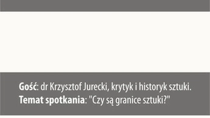 Podyskutują o granicach w sztuce 
