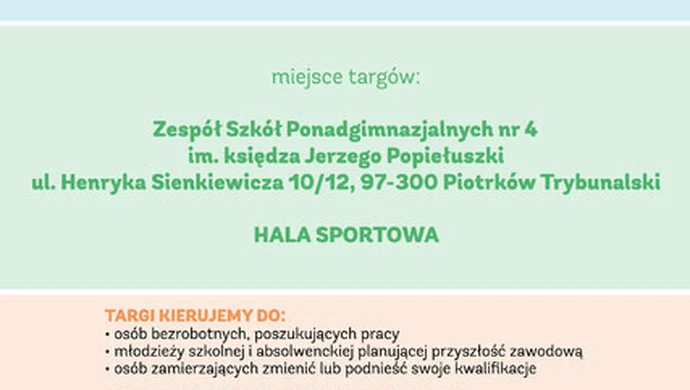 XVII Piotrkowskie Targi Pracy i Edukacji