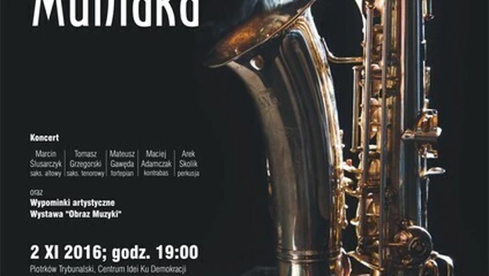 Koncert pamięci wybitnego jazzmana 