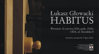 Wystawa Łukasza Głowackiego w galerii przy Sieradzkiej