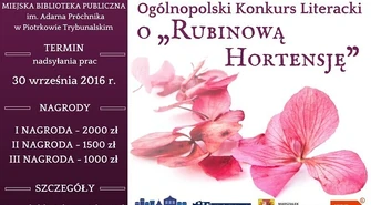 Z historii &#8222;Rubinowej Hortensji&#8221; 