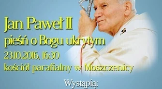 Moszczenica: Pieśń o Bogu ukrytym