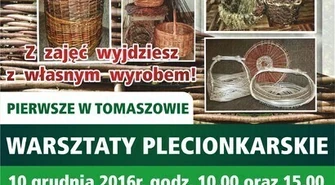 Warsztaty plecionkarskie w skansenie