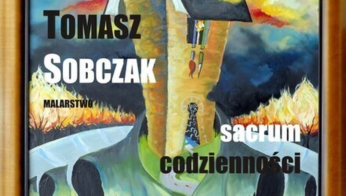 "Sacrum codzienności” - zapraszamy na wystawę do Galerii „U Panien” 