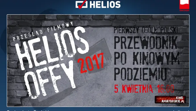 Nowy filmowy cykl – Helios OFFy!