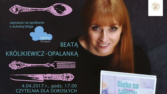 Spotkanie z autorką „Nieba na talerzu” 