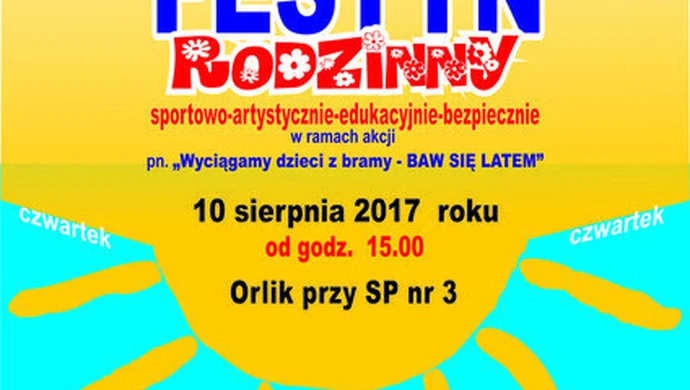 Tym razem festyn na orliku 