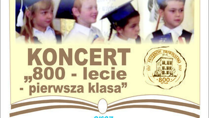 Koncert "800 - pierwsza klasa"