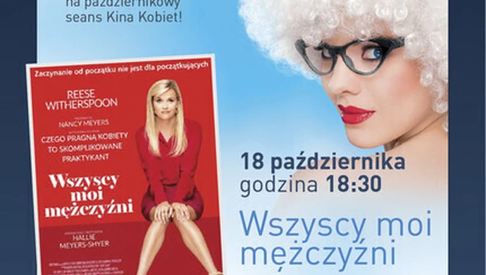 Kino Kobiet: "Wszyscy moi mężczyźni" - KONKURS!