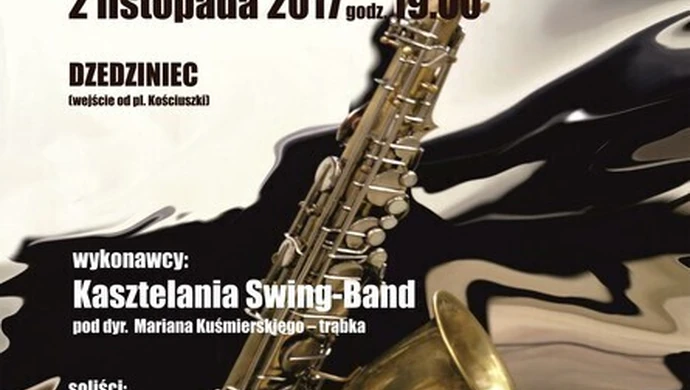 Zaduszki Jazzowe z Kasztelanią Swing-Band  