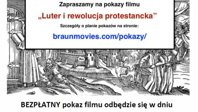 Pokaz filmu &#8222;Luter i rewolucja protestancka&#8221;
