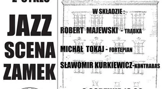 &#8222;Jazz &#8211; Scena &#8211; Zamek&#8221; po raz dwudziesty 