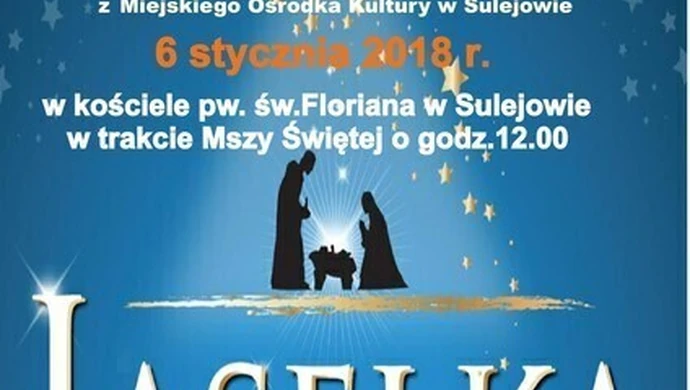 Zapraszają na jasełka do Sulejowa 