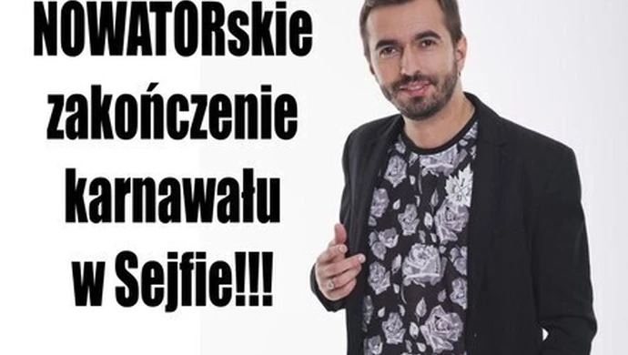 Nowator na zakończenie karnawału