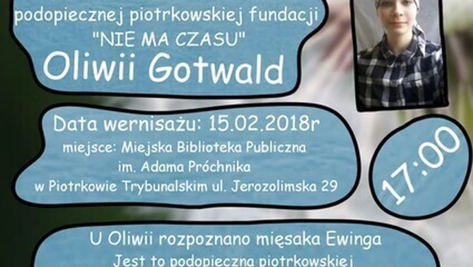 Zobacz wystawę, wesprzyj Oliwię 