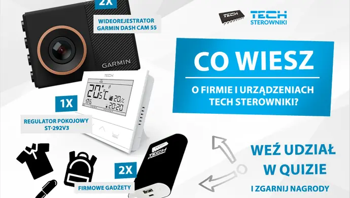 Quiz z nagrodami z firmą TECH STEROWNIKI
