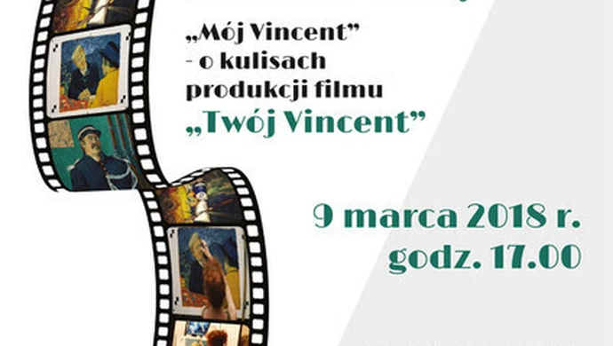 "Twój Vincent" od kuchni. Spotkanie z Karoliną Michałowską