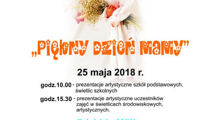 "Piękny Dzień Mamy" w piotrkowskim MOK-u