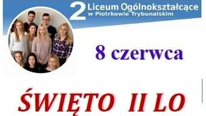 II LO zaprasza na „Święto Szkoły"